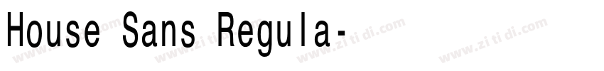 House Sans Regula字体转换